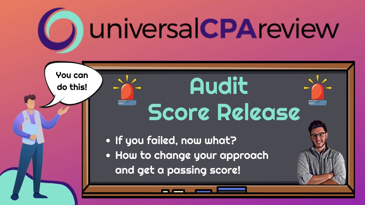 How To Recover After You Failed The Audit Section (CPA Exam)