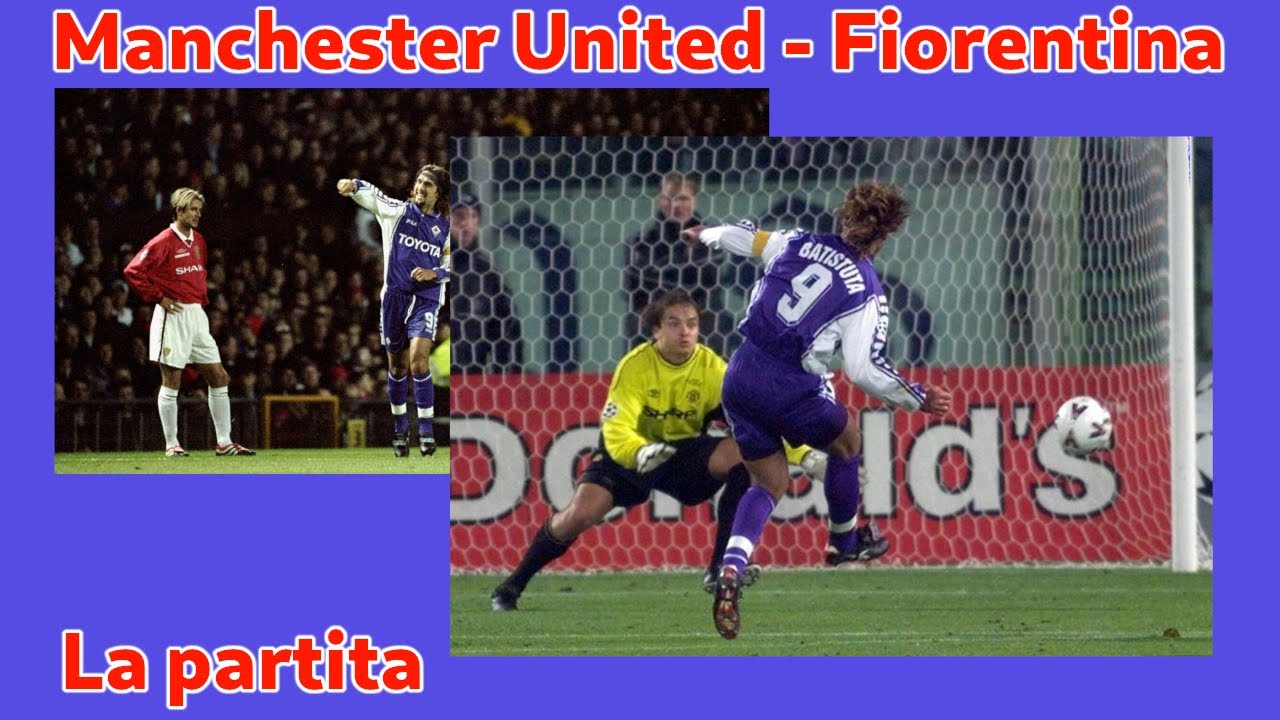 Manchester United - Fiorentina 3-1 Champions Leaugue, 15 Marzo 2000 commento David Guetta #320