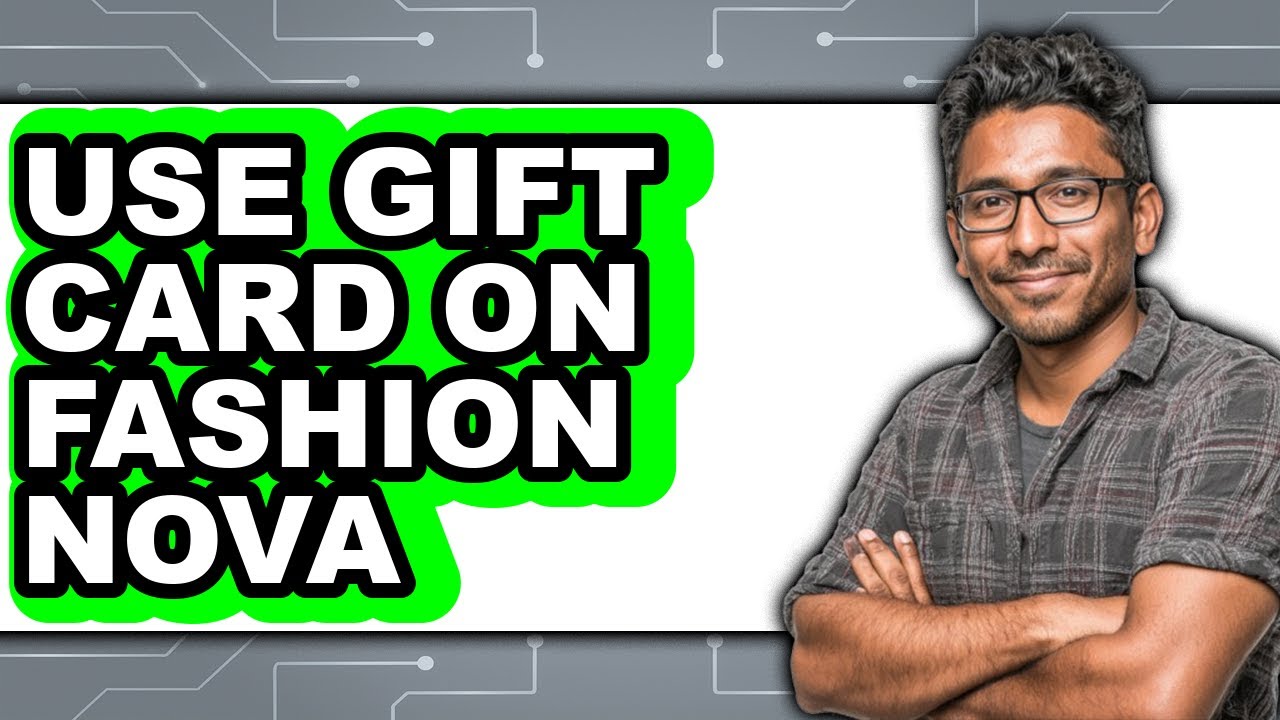 How to Use Gift Card on Fashion Nova (full Guide)