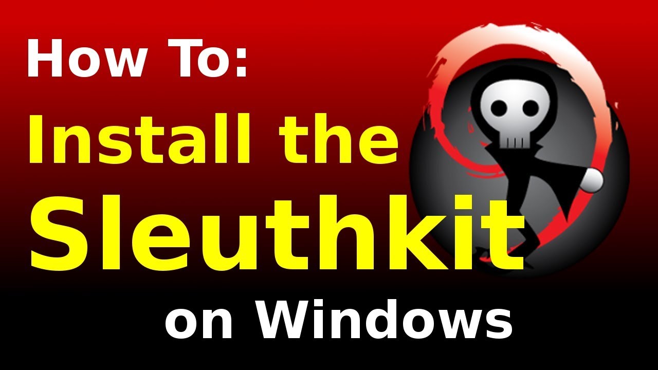 [Как] Установить Sleuthkit в Windows