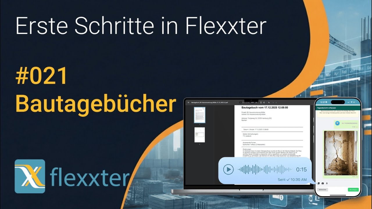 Flexxter erklärt: 021 - Bautagebücher