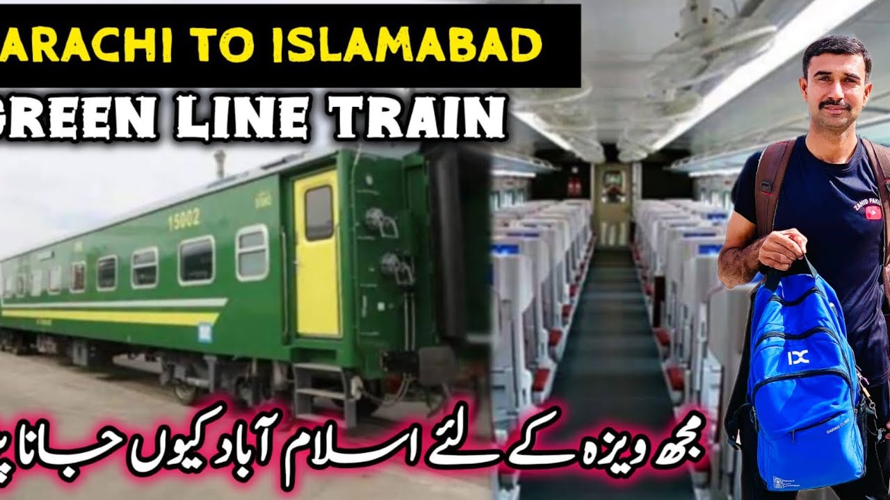 Karachi to Islamabad | Green Line Train New update | Update New Visa and Tour