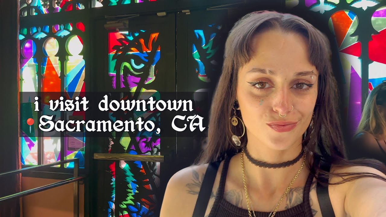 i visit downtown - Sacramento, CA