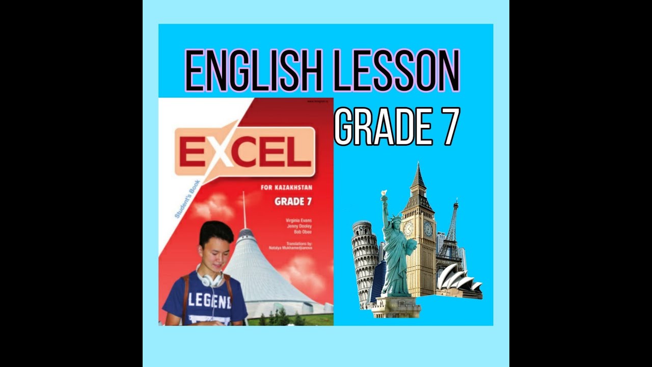 Module 2, writing skills 2g, 7th grade, student's book, excel