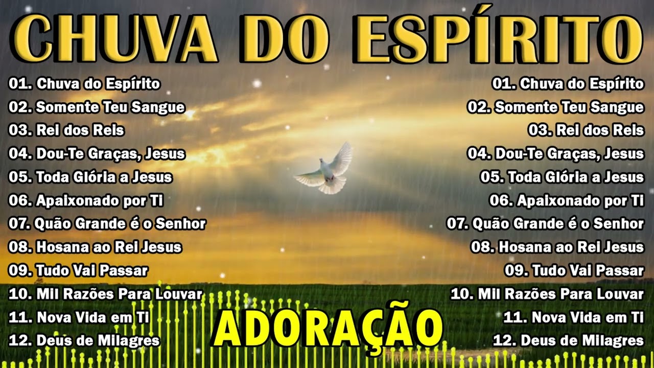 Louvor da Manhã 2025 🙏 | Chuva do Espírito | Músicas de Adoração e Gratidão a Deus