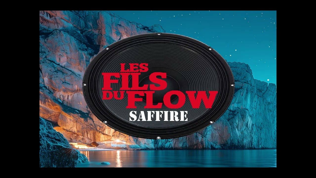 FILS DU FLOW (saffire) 2025