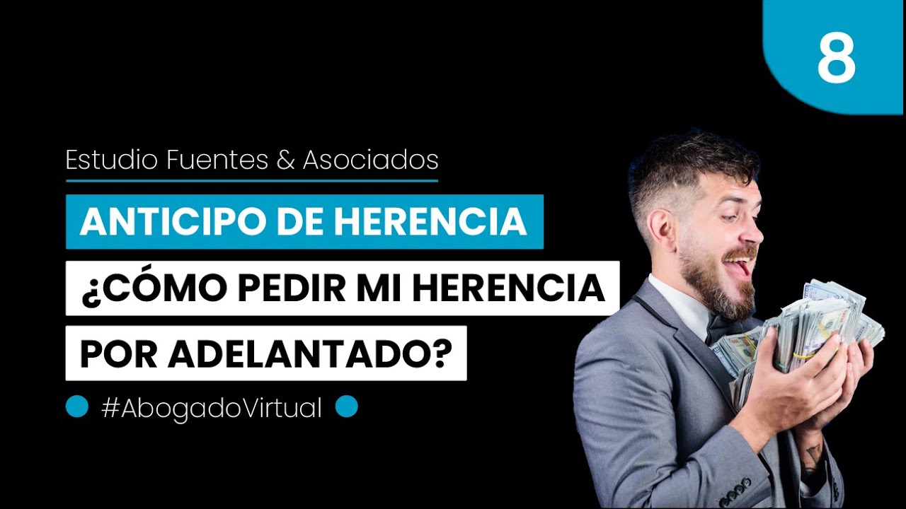 Anticipo de legítima ¿Cómo pedir adelanto de herencia en Perú 2021? ► (Herencia anticipada)