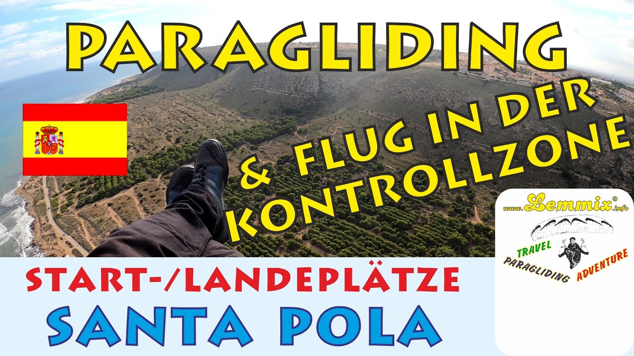 Santa Pola fliegen in der Kontrollzone Spain Paragliding Gleitschirm Spanien Vanlife Lemmix