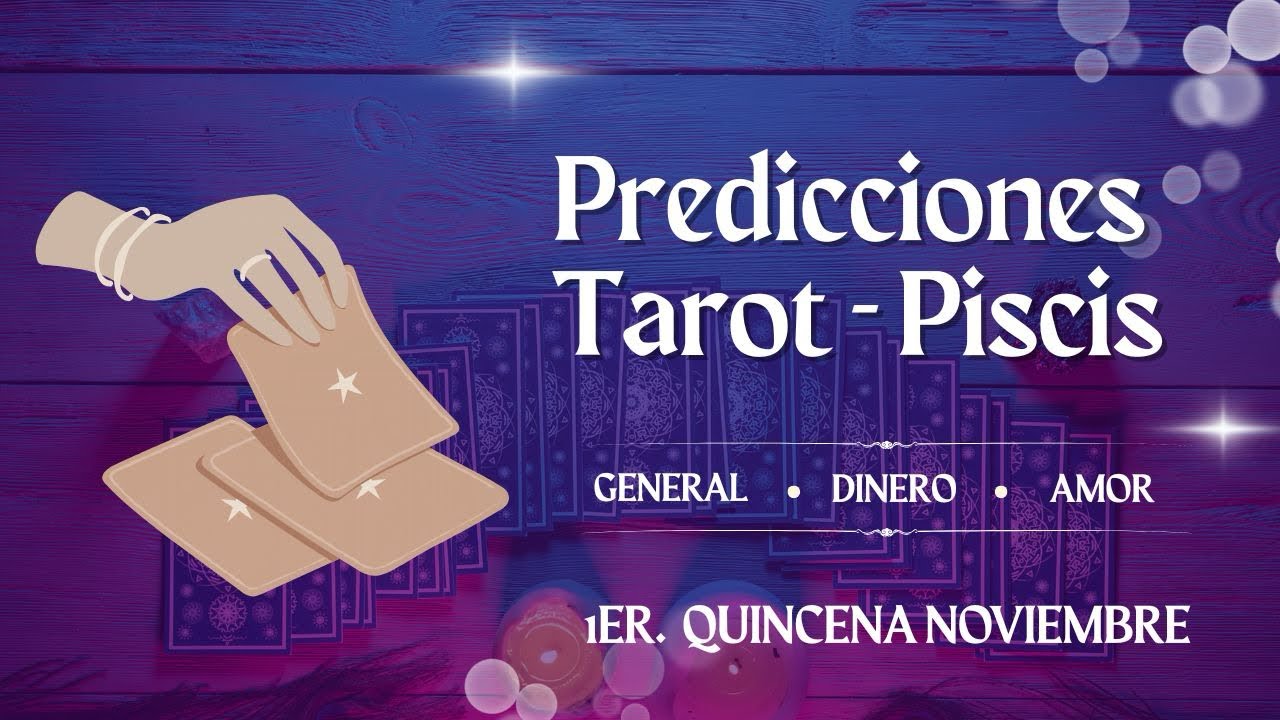 PISCIS - 1ER QUINCENA NOVIEMBRE - MOMENTO DE CIERRE DE ALGO IMPORTANTE, ALGUIEN DEL PASADO REGRESA