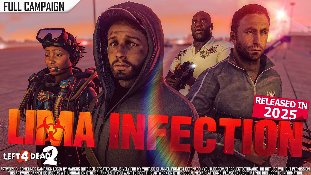 Left 4 Dead 2: Lima Infection FULL RELEASE (Custom Campaign) Rating ⭐⭐⭐⭐⭐ 4K 60fps