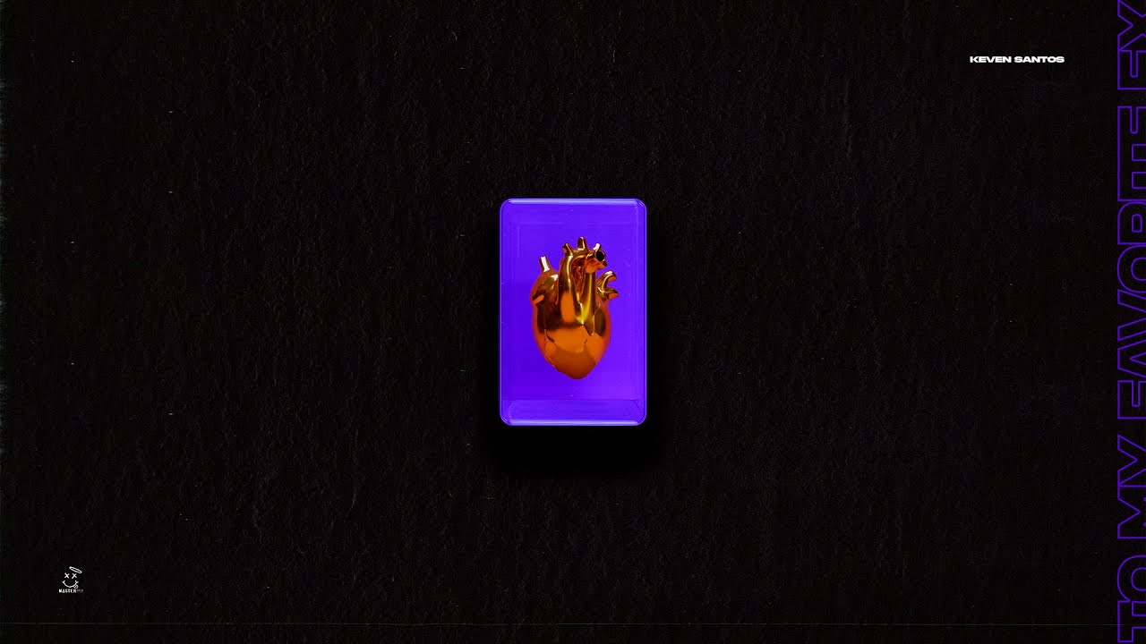 Keven Santos - To My Favorite Ex