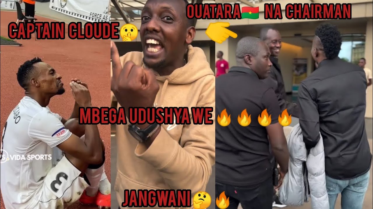 🔴APR FC🆕🔴Ouattara🇧🇫Na chairman🔥Jangwani Akubita Atababarira Captain Cloude ati Gabanya Amagambo🤔