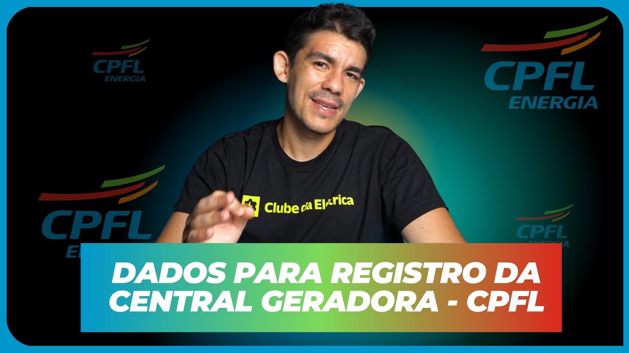 Dados para Registro da Central Geradora na CPFL