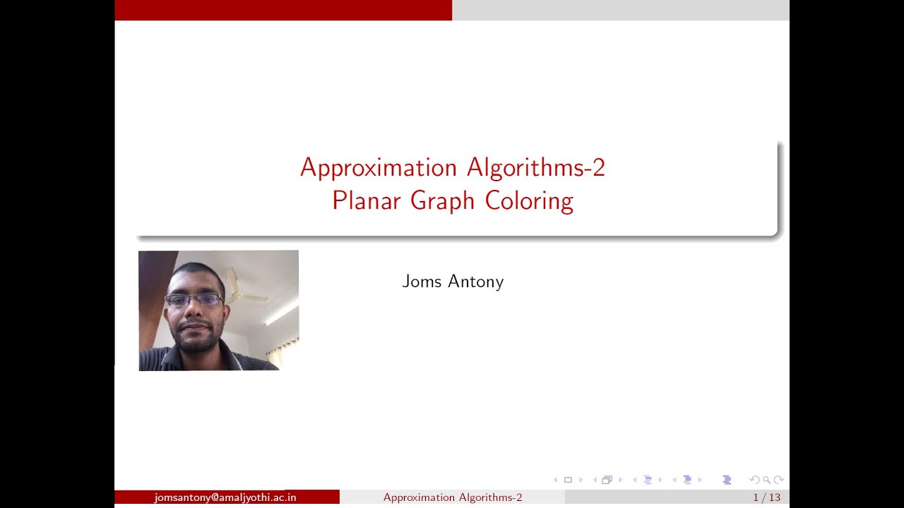 Approximation Algorithms 2 - Planar Graph Coloring
