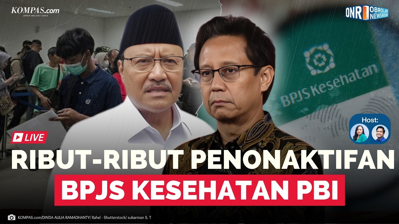 🔴LIVE Polemik Penonaktifan BPJS Kesehatan PBI, Apa Jalan Keluarnya? | Obrolan Newsroom