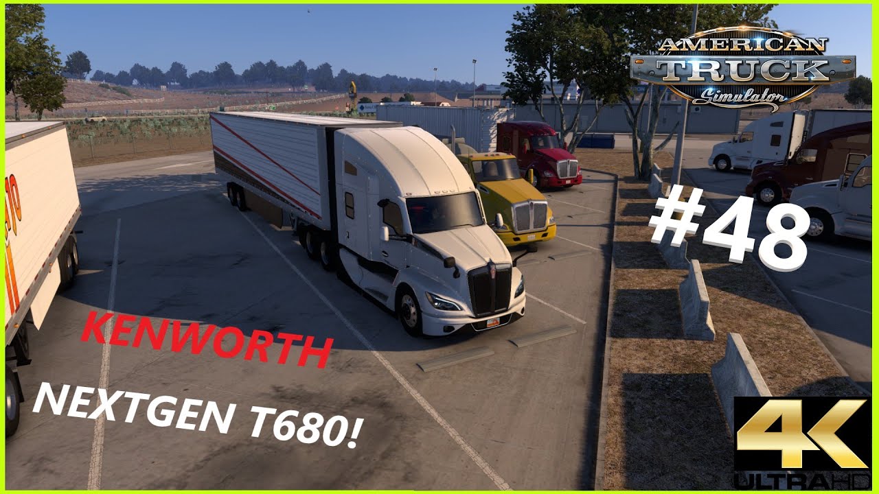 #AmericanTruckSimulator Kenworth #T680, #아메리칸트럭시뮬레이터 #신형트럭 미국 운행기 #48[TVDo]