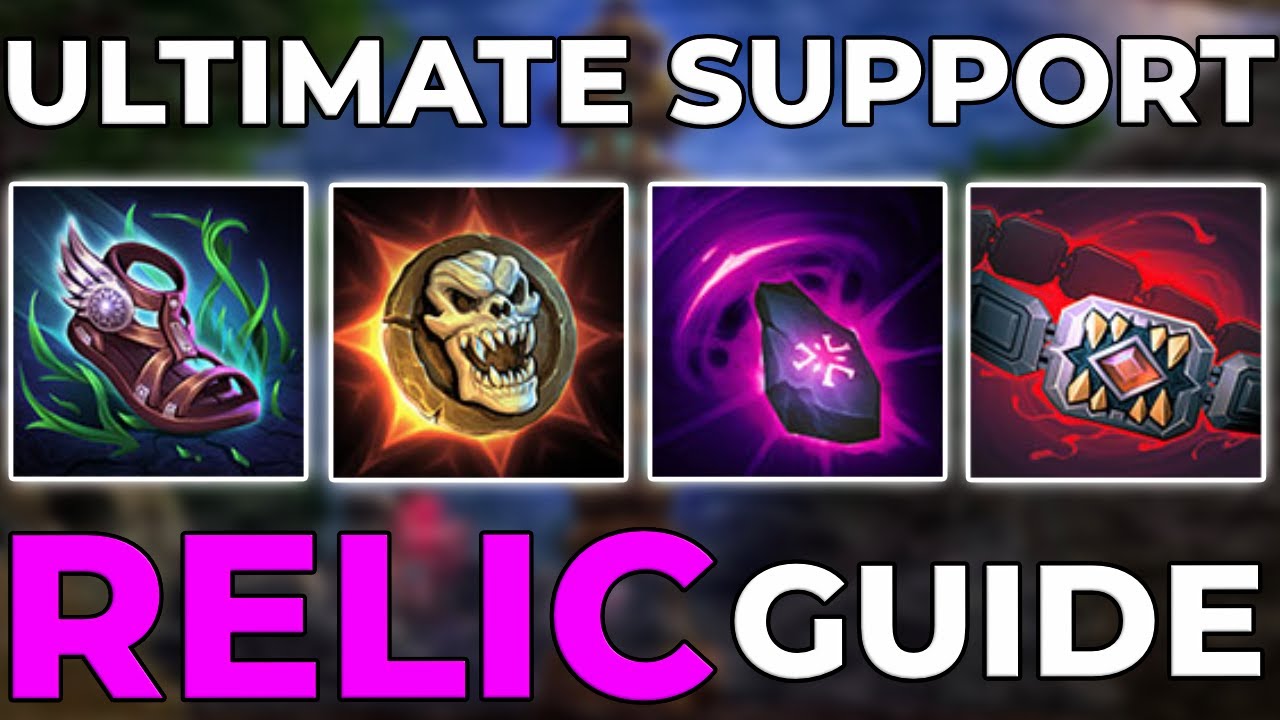 THE ULTIMATE SUPPORT RELIC GUIDE! What should I build level 1? WHICH UPGRADE? ALL QUESTIONS ANSWERED