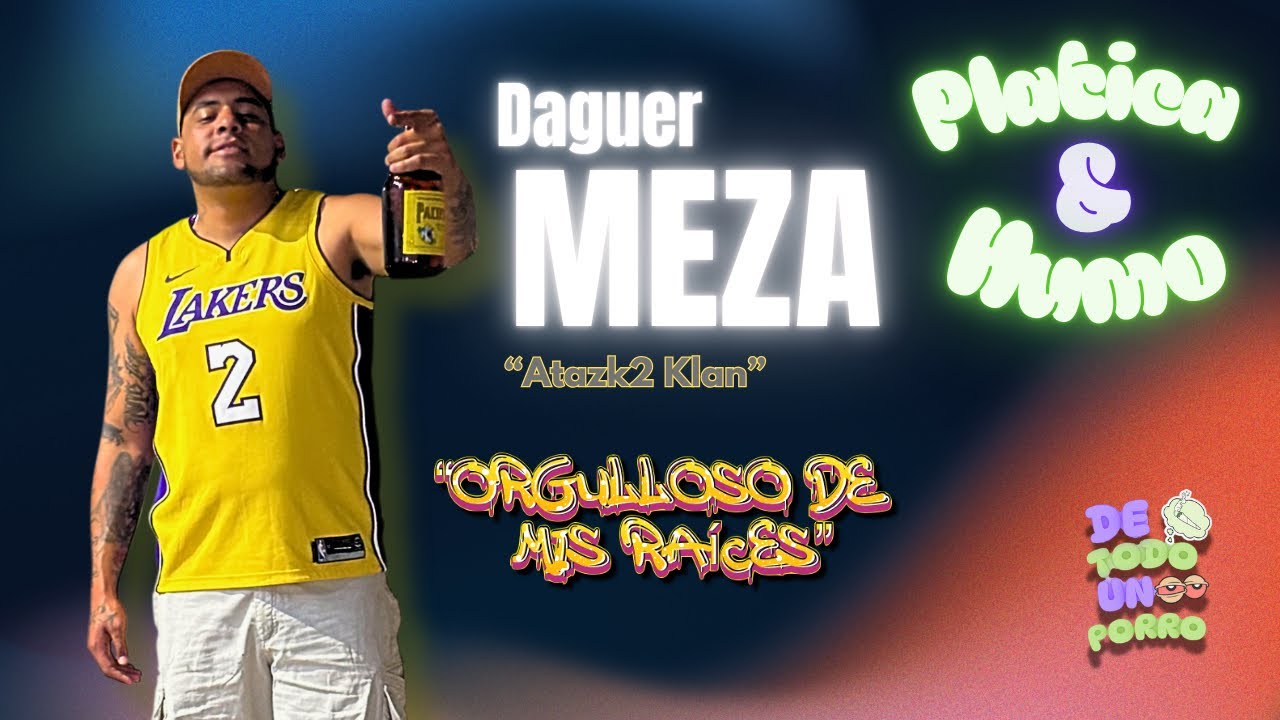 Daguer Meza: “orgulloso de mis raíces” | DTUP #10