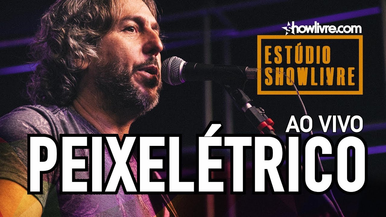 Peixelétrico - Semelhantes - no Estúdio Showlivre 2019.