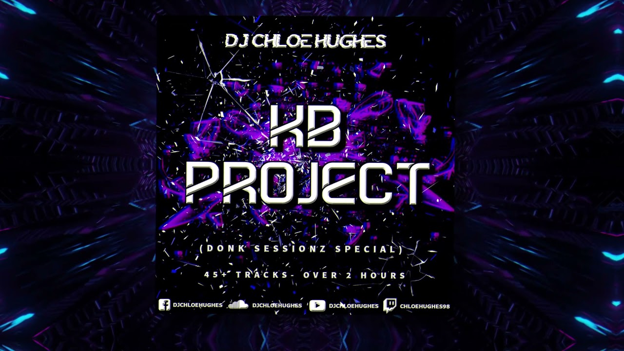 KB Project (Donk Sessionz Special Mix)