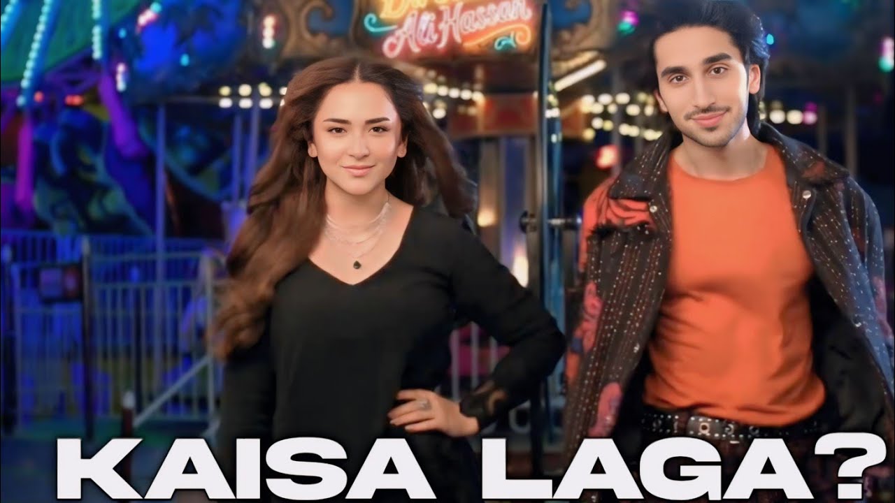 Dehk Magar Pyar se Yumna zaidi & Hamaz sohail!