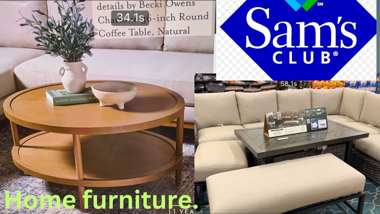 Shop with me at Sam’s club for home  furniture.