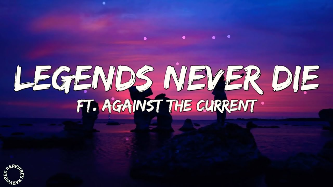 Legends Never Die, League Of Legend Ft. Agianst The Current