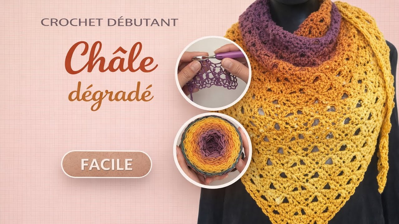 Comment faire un châle au crochet : tuto en pas à pas