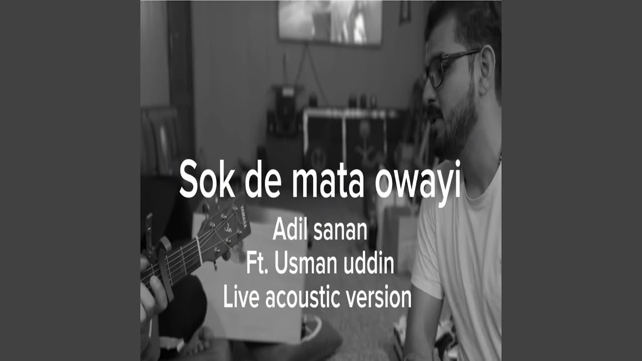 sok de mata owayi (full acoustic Version)