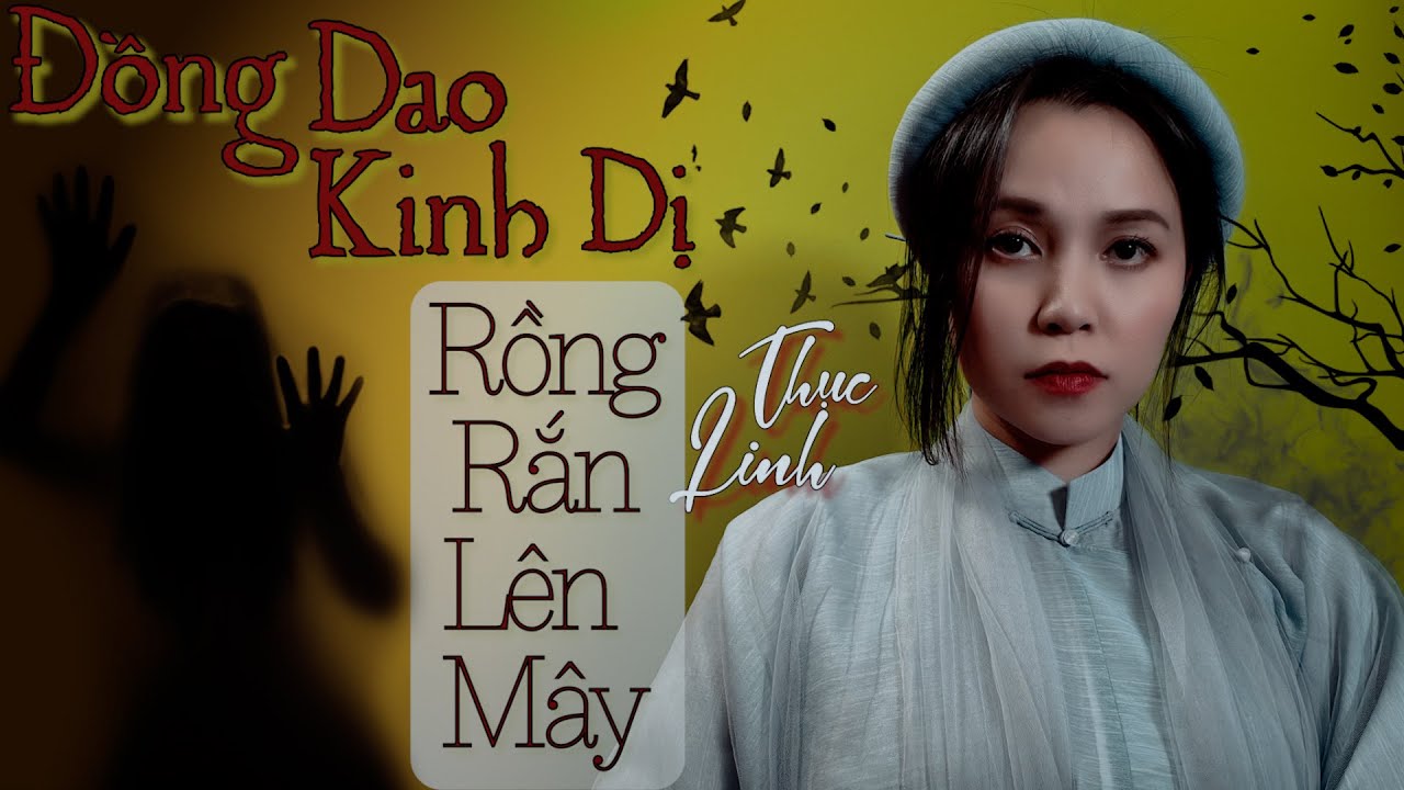 Dung Dăng Dung Dẻ - Rồng Rắn L&ecirc;n M&acirc;y II Truyện Đồng Dao Kinh Dị - Thục Linh II Truyện Ma Bắp Đọc