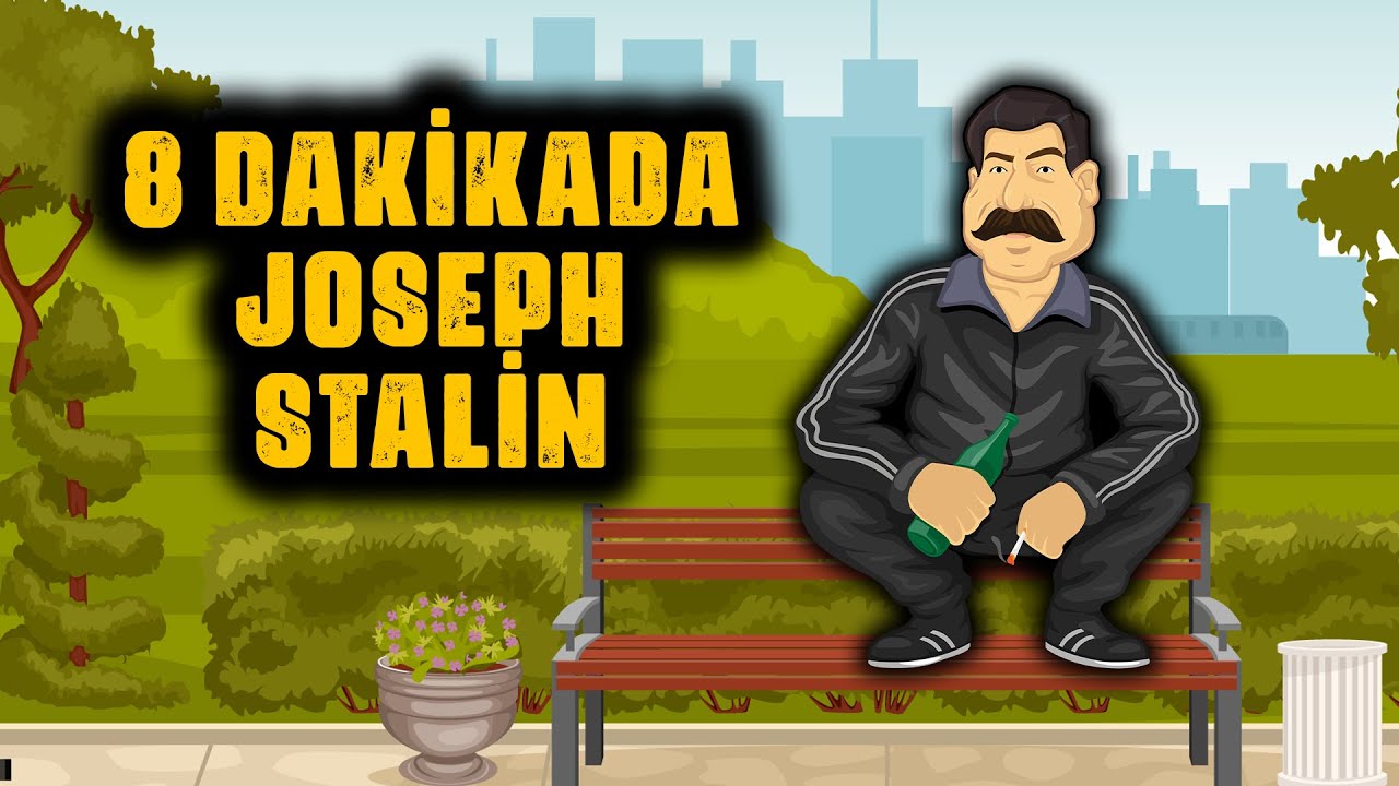 8 Dakikada STALİN | Stalin Kimdir? | Stalin'in Hayatı