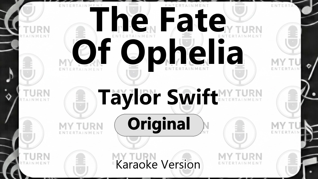 Taylor Swift - The Fate of Ophelia (Karaoke)