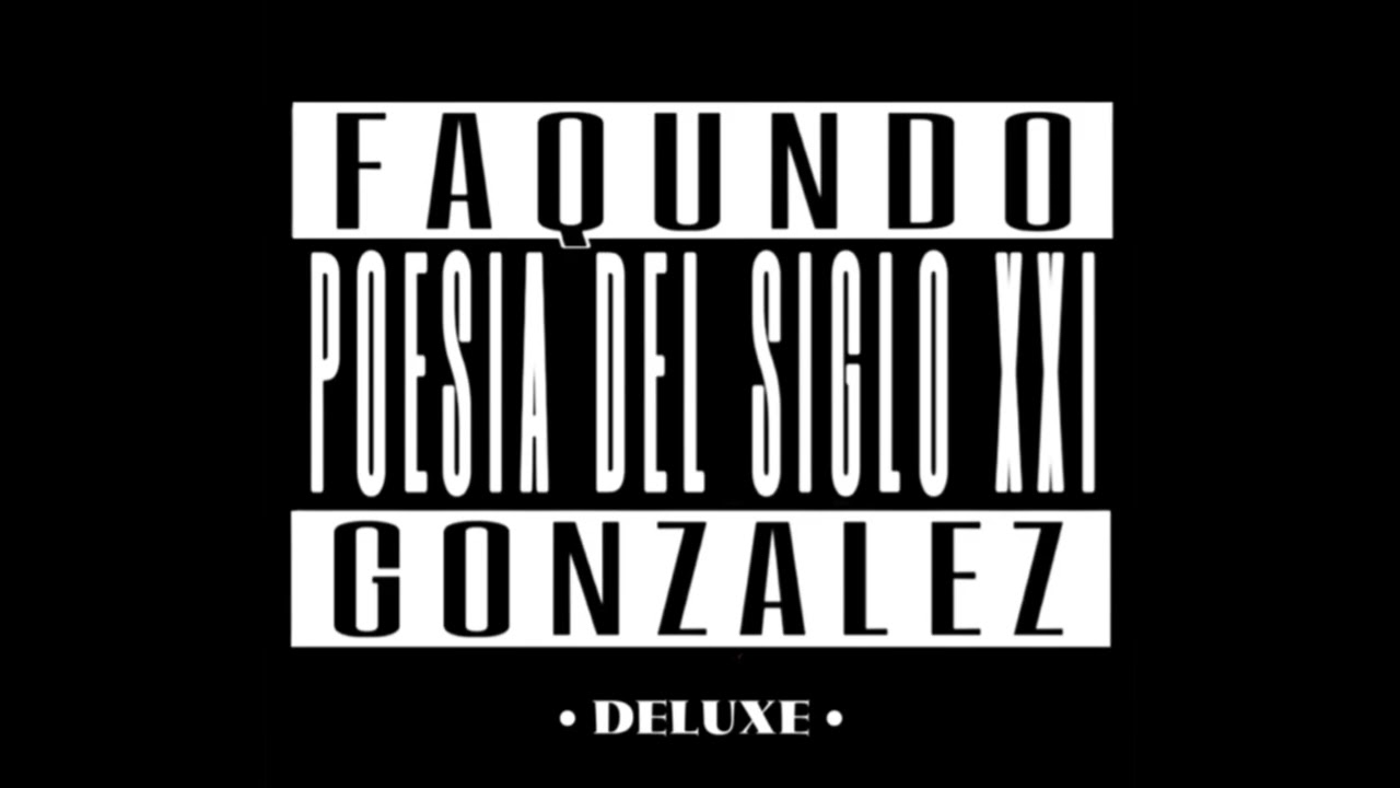 FAQUNDO Gonzalez - Dominican Egos (Deluxe Version)
