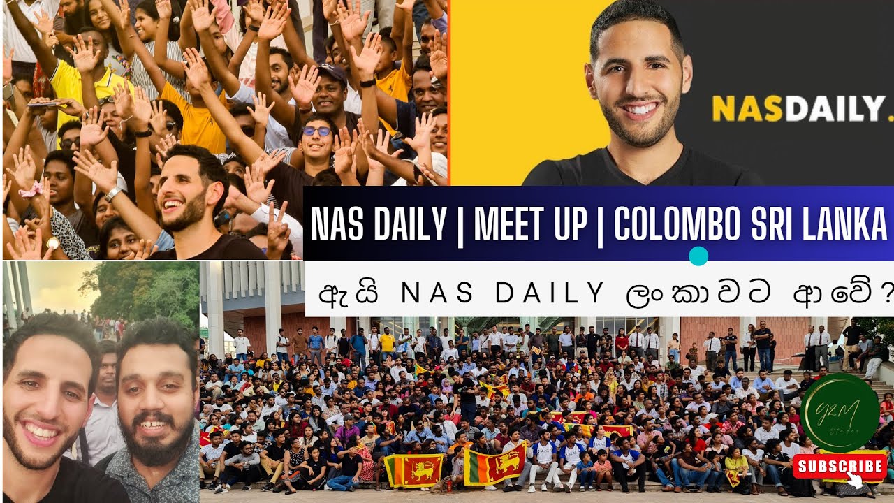 Nas Daily | Meet up | Colombo Sri Lanka