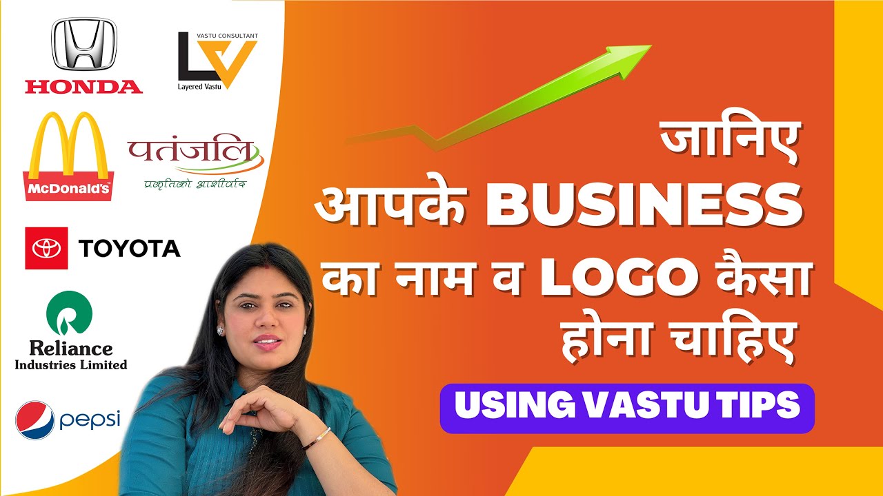 VAASTU SCIENCE AND LOGOS | How to Design Lucky Logos & Branding as per Vastu |