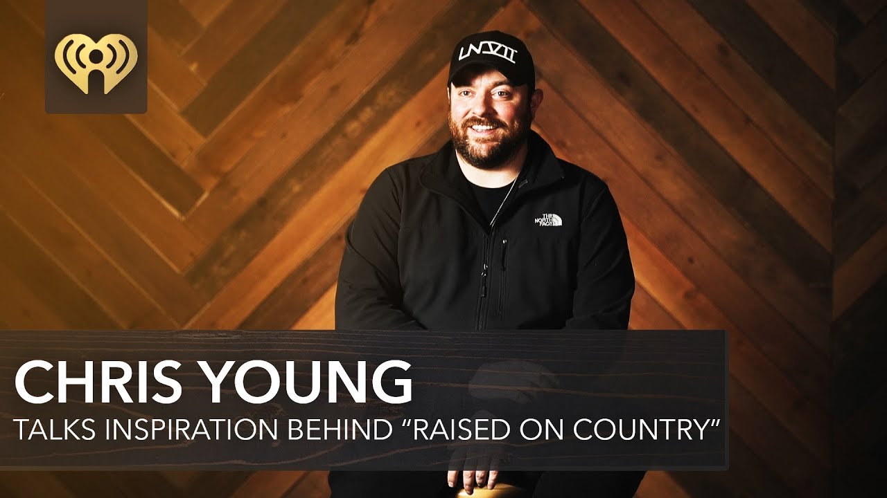 Chris Young Talks Inspiration Behind  