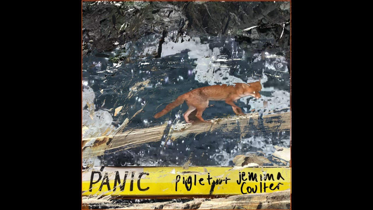 piglet & Jemima Coulter - panic