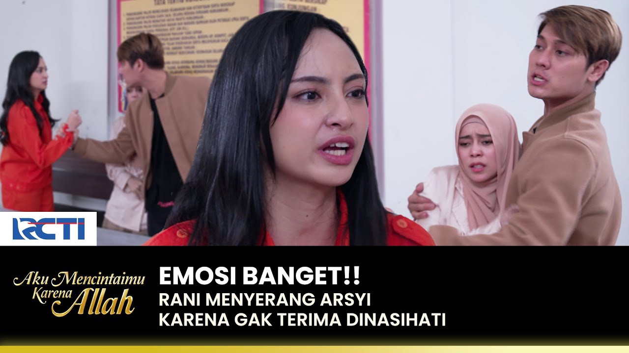 DATANG MENJENGUK!! Arsyi Diserang Oleh Rani | AKU MENCINTAIMU KARENA ALLAH | EPS.61 (2/3)