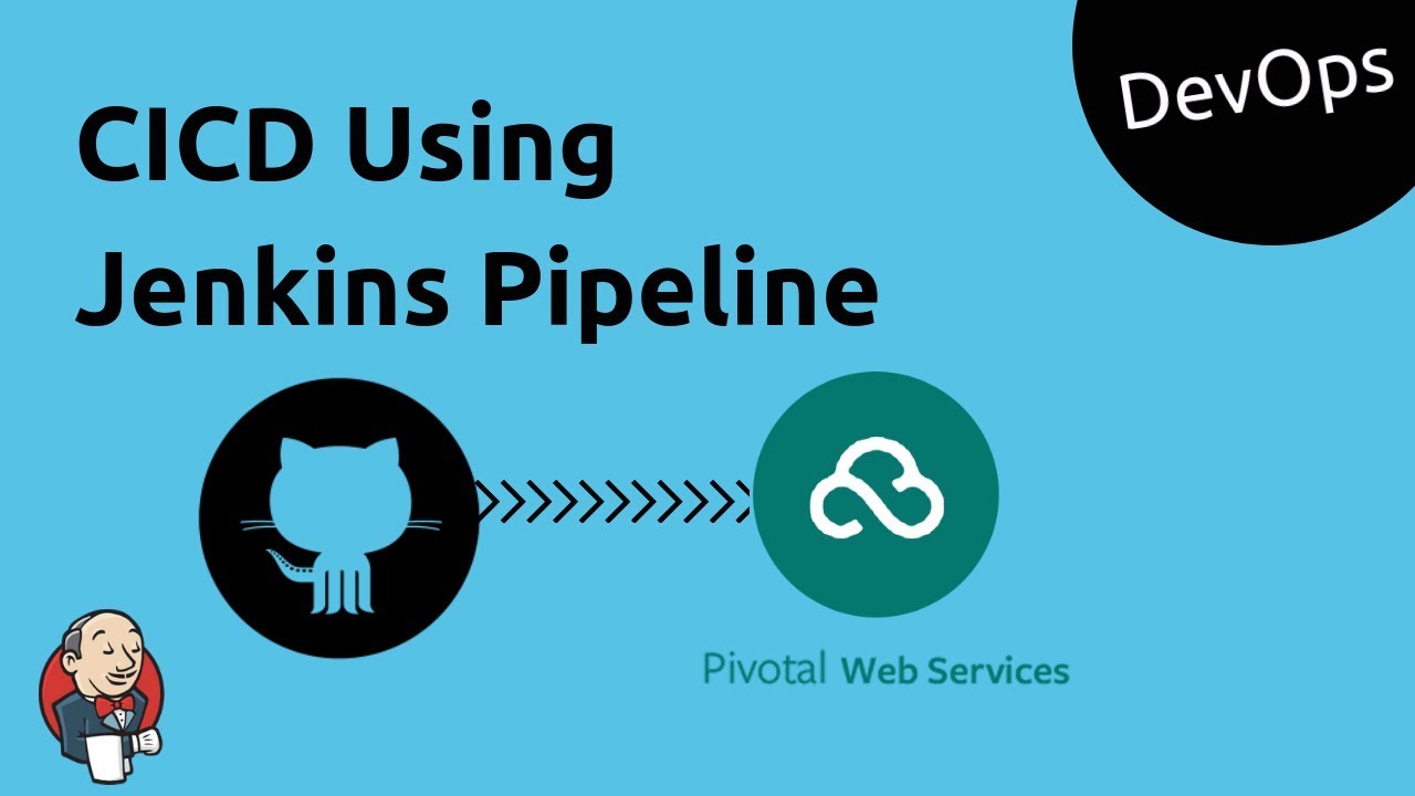 CICD using Jenkins Pipeline and Pivotal Cloud Foundry | DevOps | Tech Primers