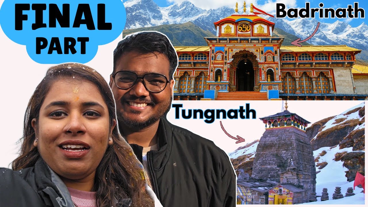 Aakhri Dhaam, Aakhri Trek… Dil Bhar Aaya ! Chaardham Yatra Final Part VLOG | Tungnath, Badrinath