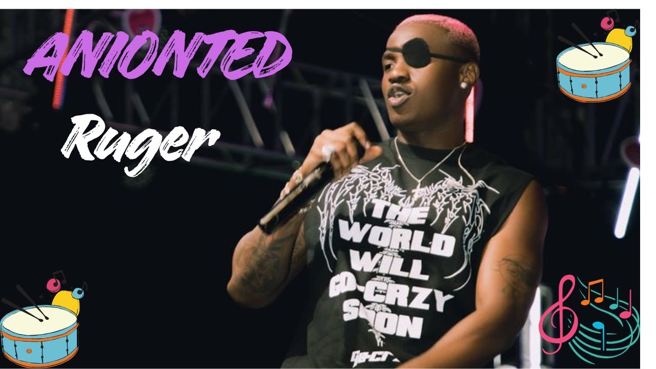 Ruger - Anointed (Lyrics Video)