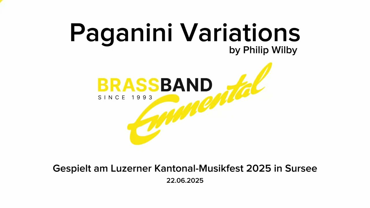 PAGANINI VARIATIONS (Philip Wilby) - Brass Band Emmental