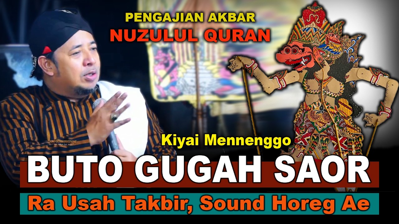 Kiyai Mennengo!! “RA SAH TAKBIRAN, SOUND HOREG AE” Ngaji Buto Wulan Poso,  [Ki Joko Goro Goro]