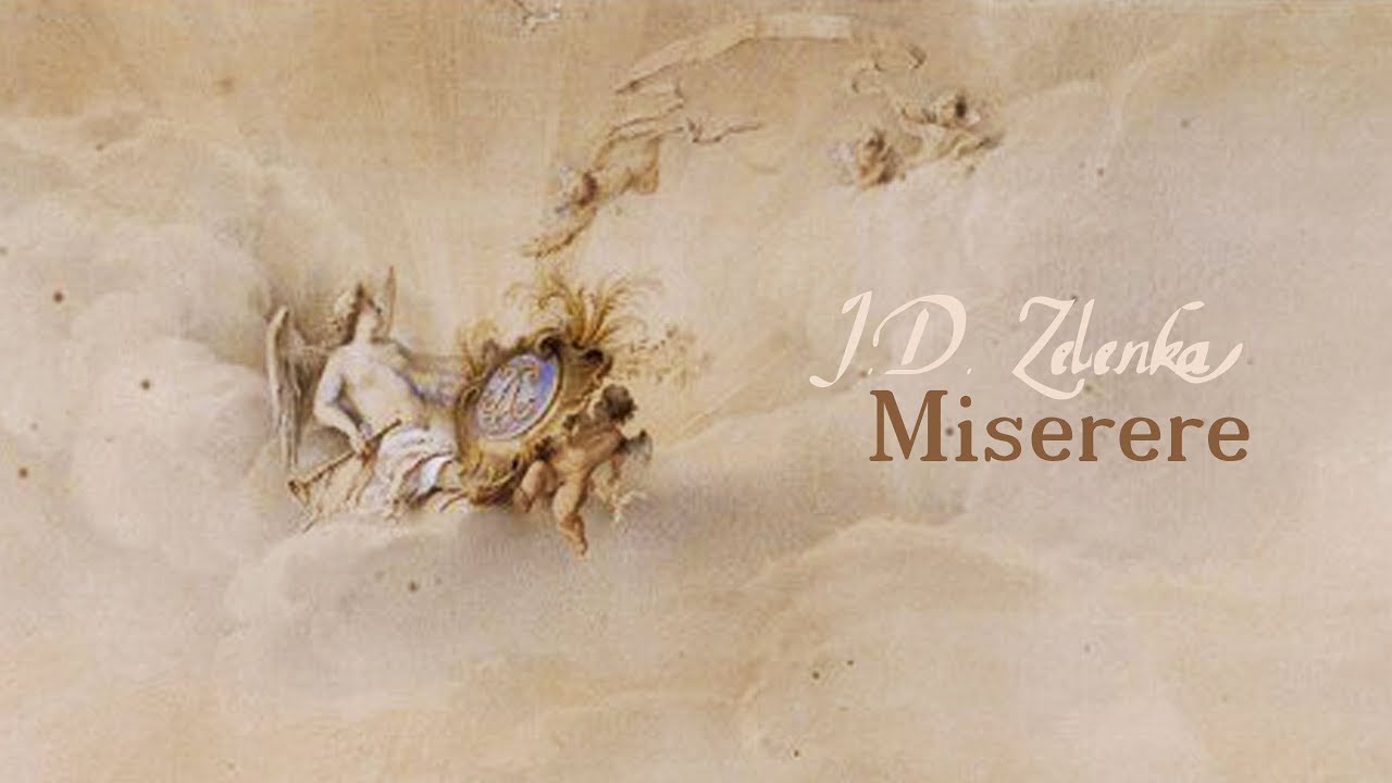 J.D. Zelenka: «Miserere» ZWV 57