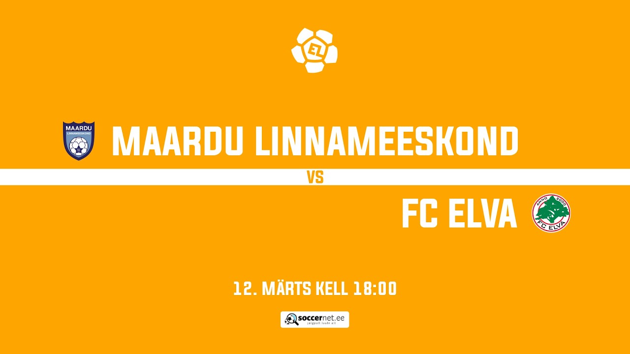 Maardu Linnameeskond - FC Elva, Esiliiga 2. voor