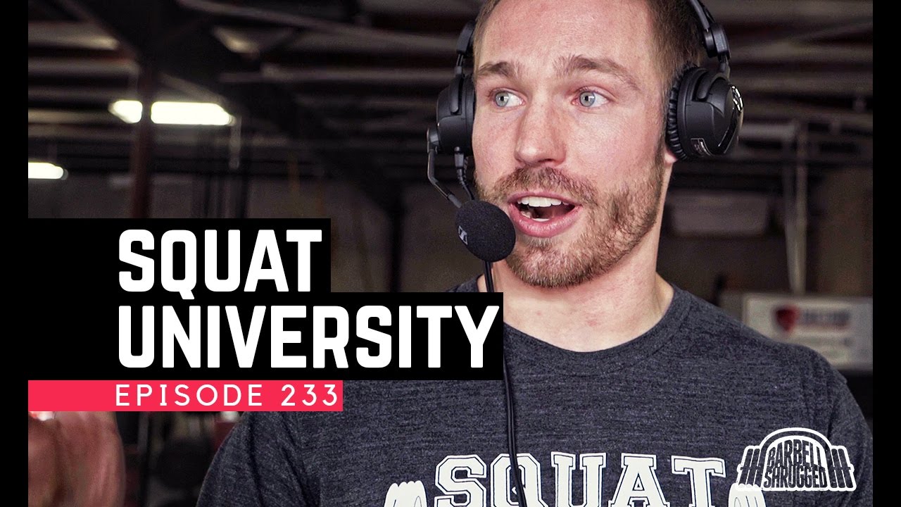 Squat Injuries, Fixes & Myths w/ Dr. Aaron Horschig of Squat University - 233