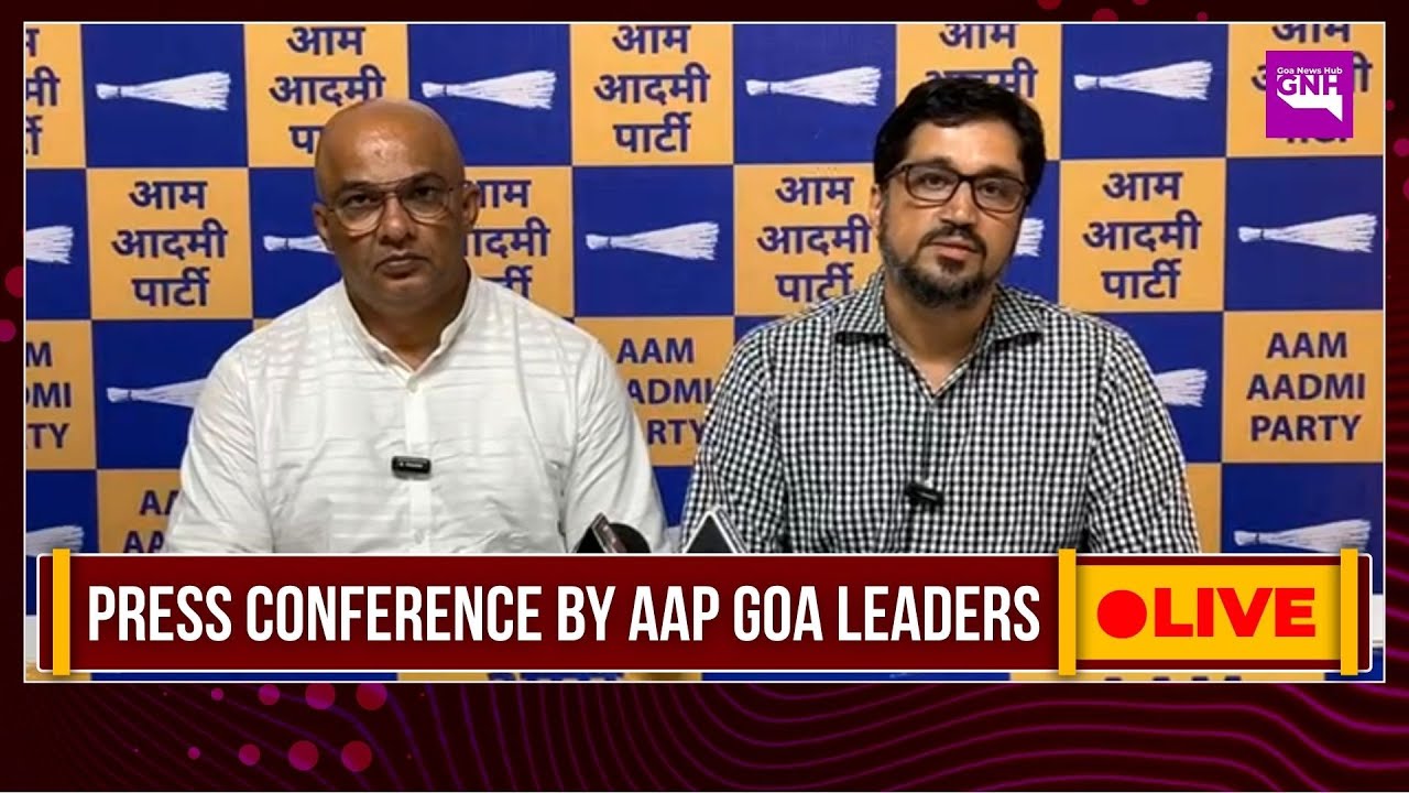 PRESS CONFERENCE BY AAM AADMI PARTY GOA LEADERS | 23/01/2026 | 🔴GNH_ LIVE