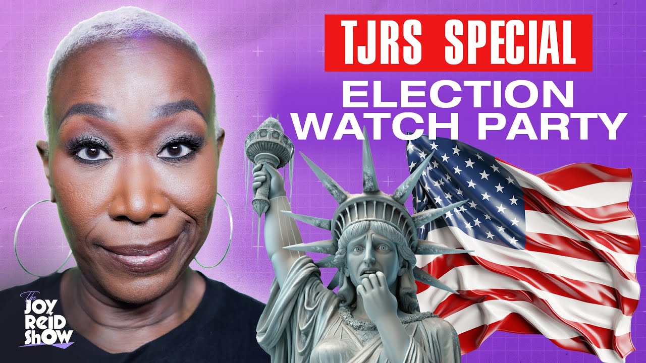 TJRS SPECIAL COVERAGE &ndash; Election Night Watch Party | The Joy Reid Show LIVE!