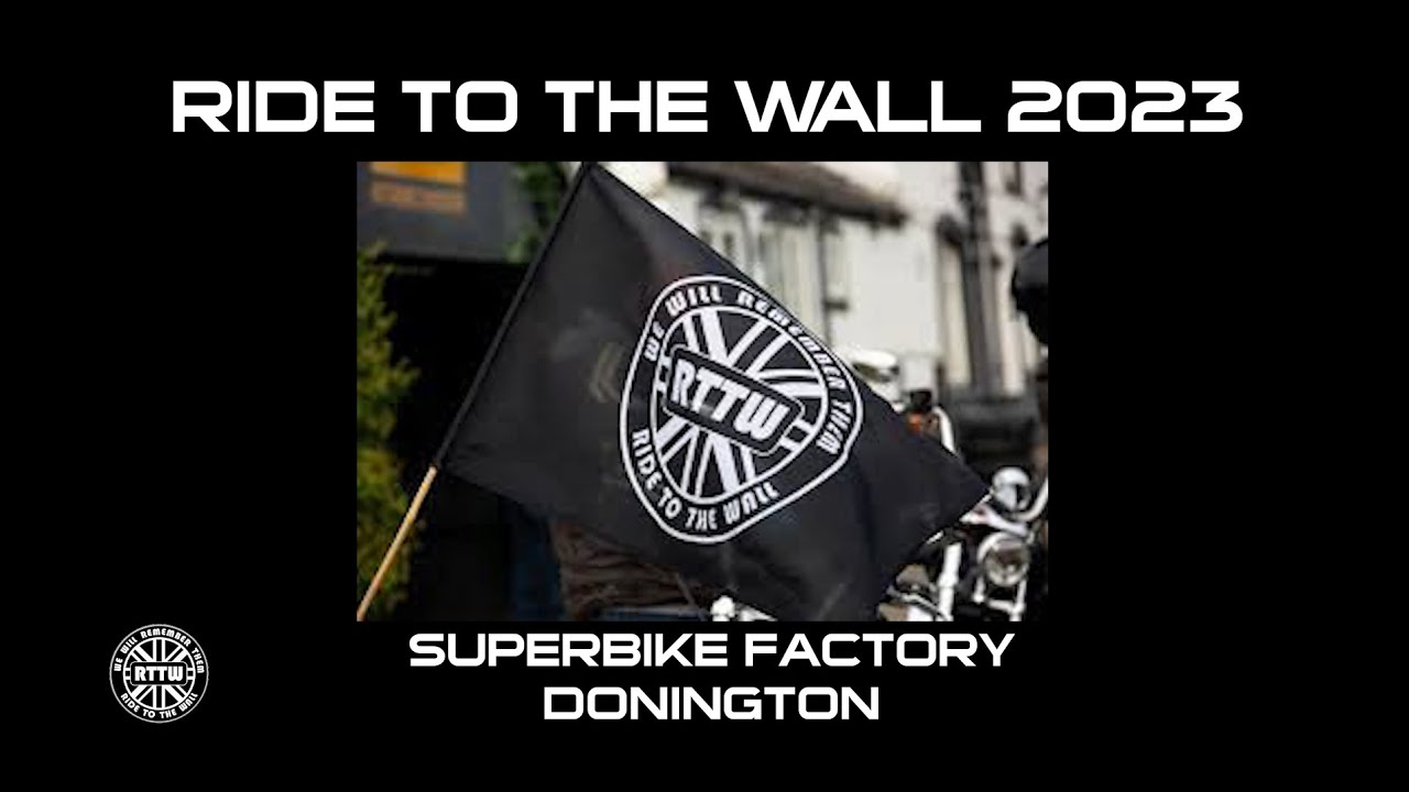 RTTW 2023  Ride To The Wall