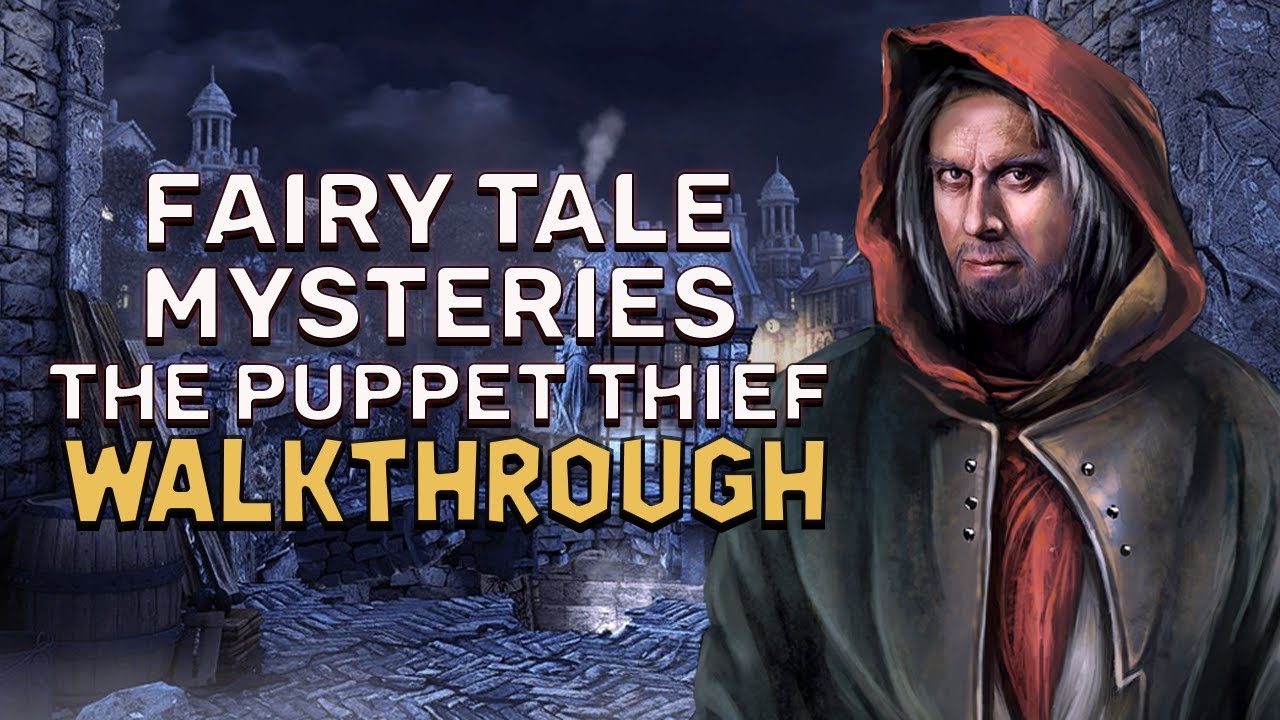 Fairy Tale Mysteries 1 The Puppet Thief Walkthrough | @GAMZILLA